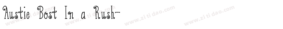 Austie Bost In a Rush字体转换
